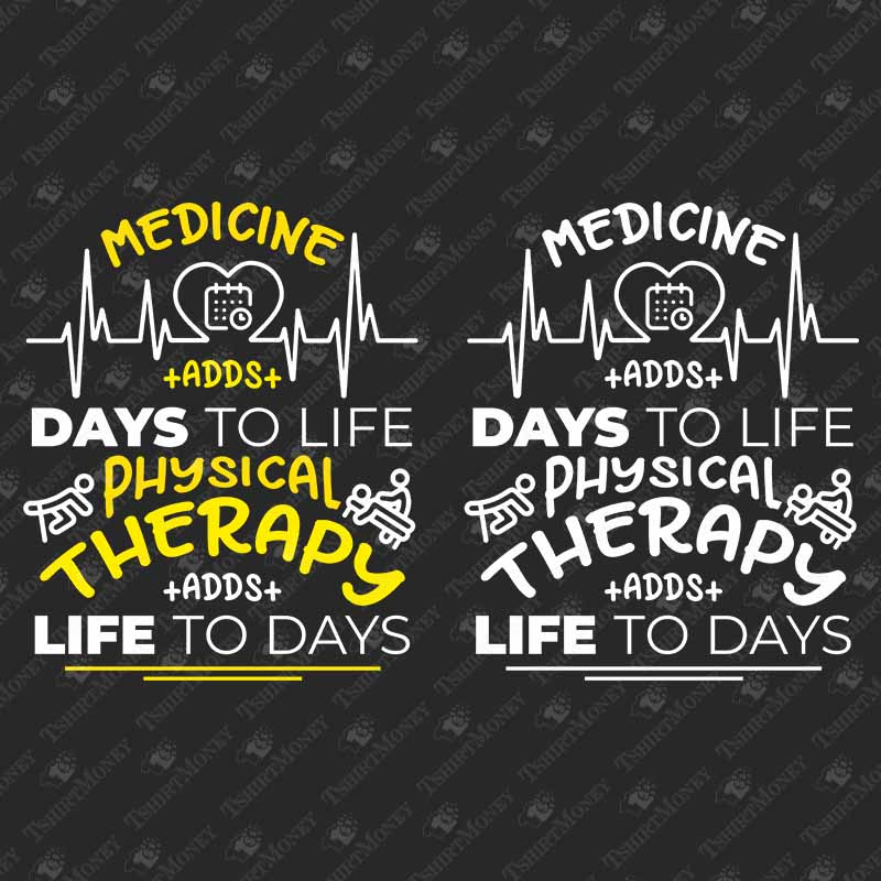 physical-therapy-adds-life-to-days-svg-cut-file