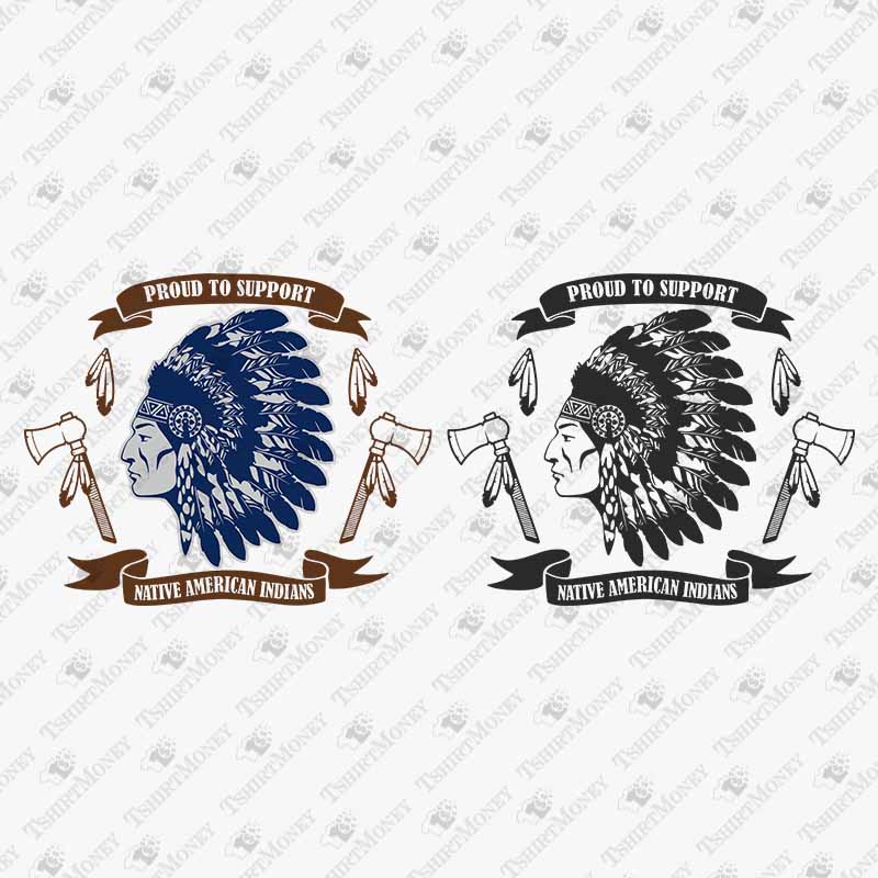 proud-to-support-native-american-indians-svg-cut-file