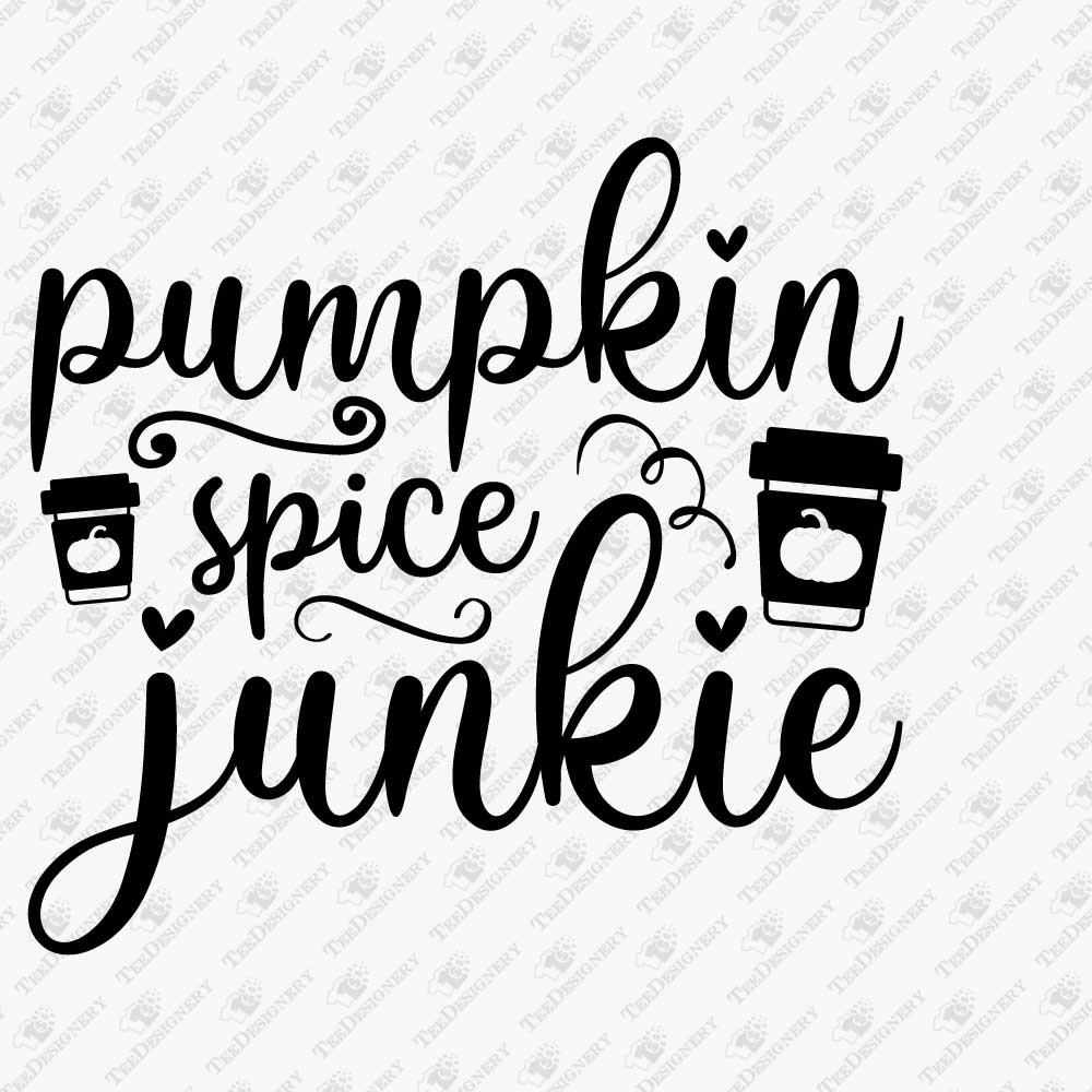 pumpkin-spice-junkie-thanksgiving-svg-cut-file