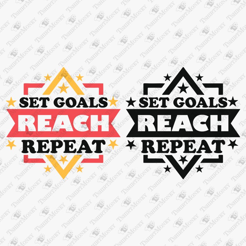 set-goals-reach-repeat-svg-cut-file