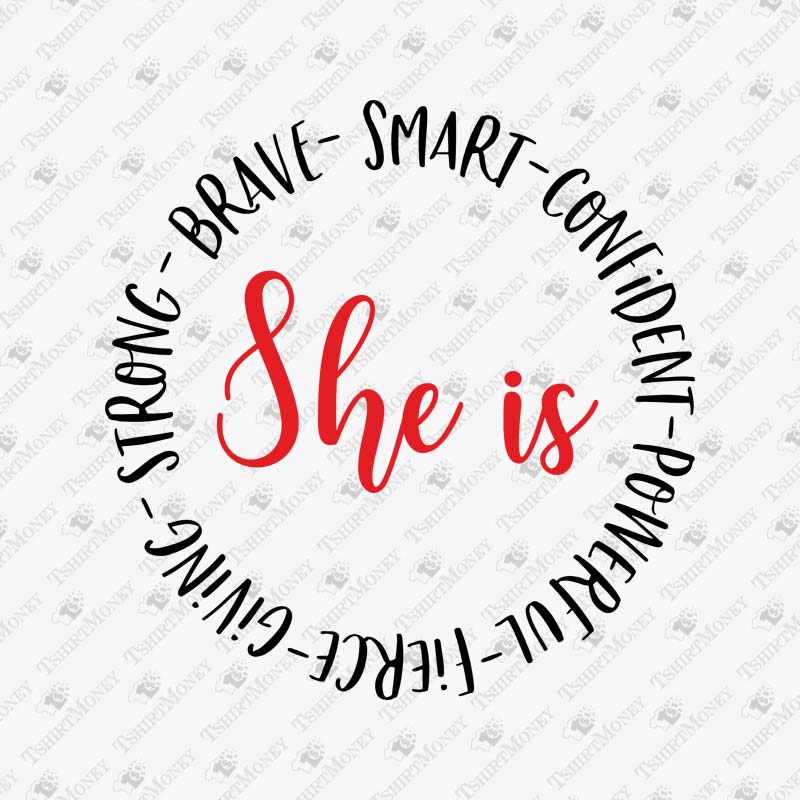 she-is-strong-brave-smart-confident-giving-svg-cut-file