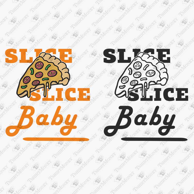 slice-slice-baby-svg-cut-file