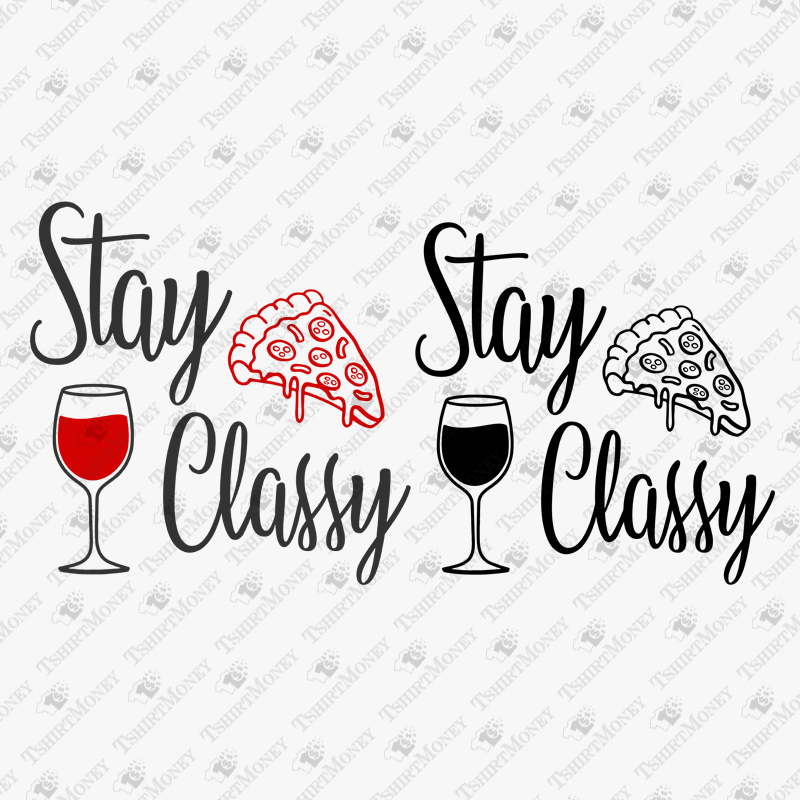 stay-classy-funny-wine-quote-svg-cut-file