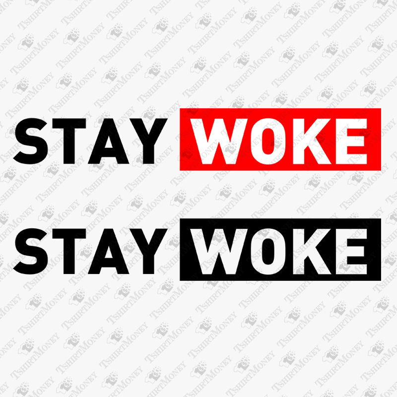 stay-woke-svg-cut-file