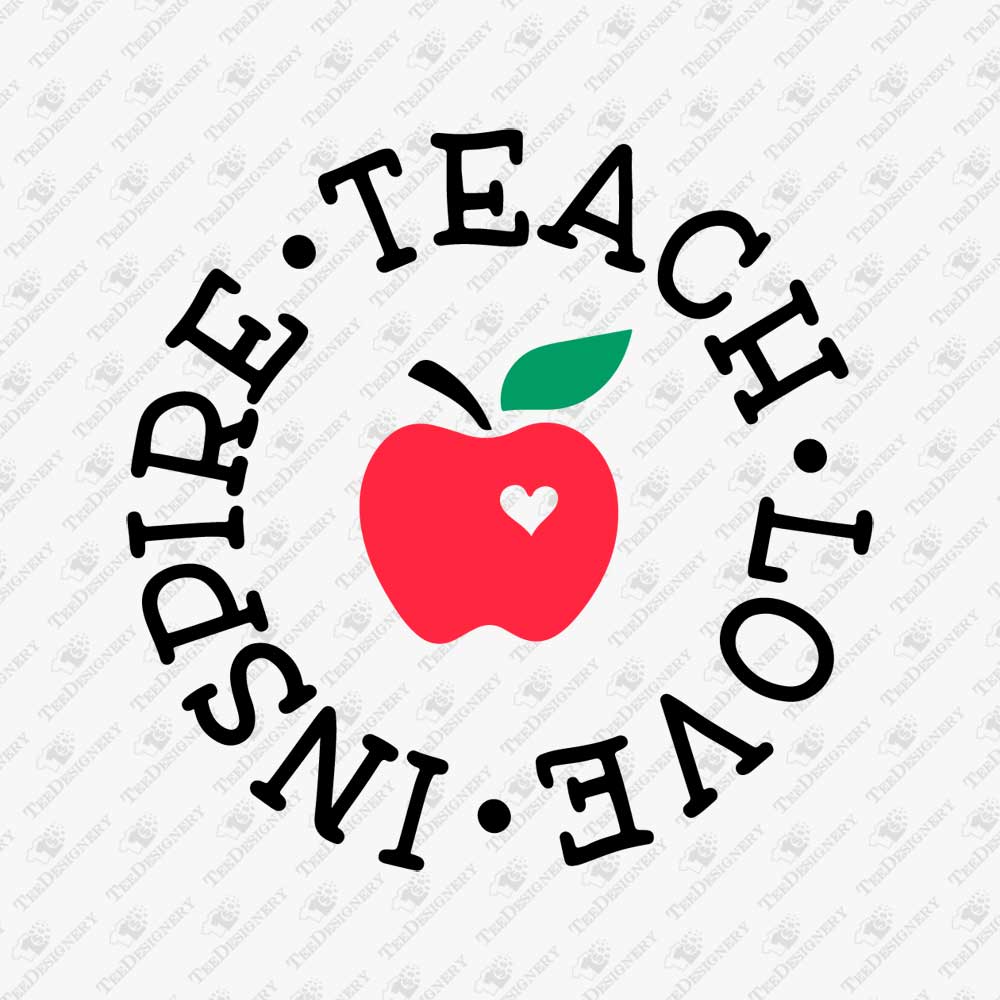 teach-love-inspire-apple-svg-cut-file
