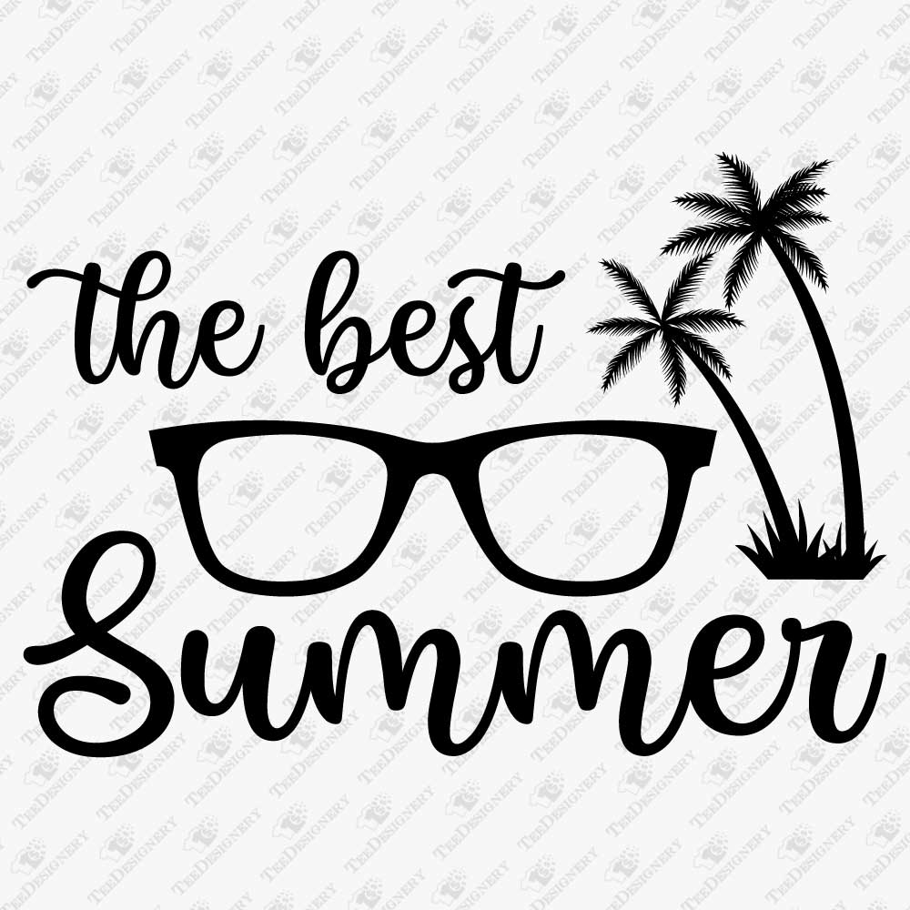 the-best-summer-svg-cut-file