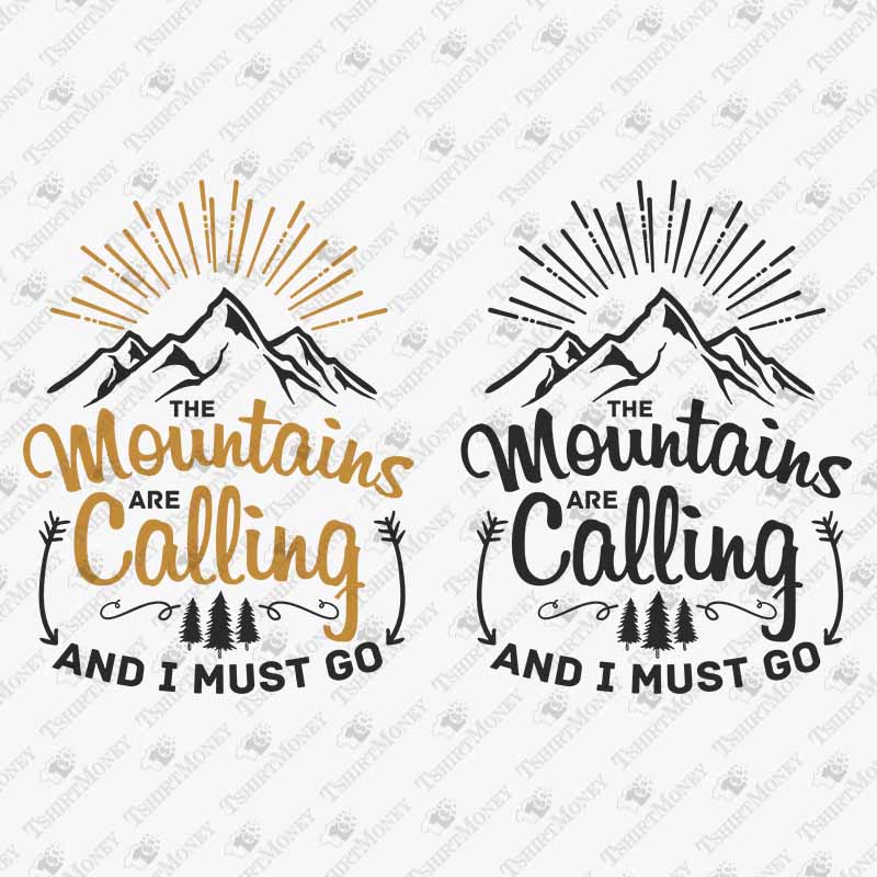 the-mountains-are-calling-and-i-must-go-svg-cut-file
