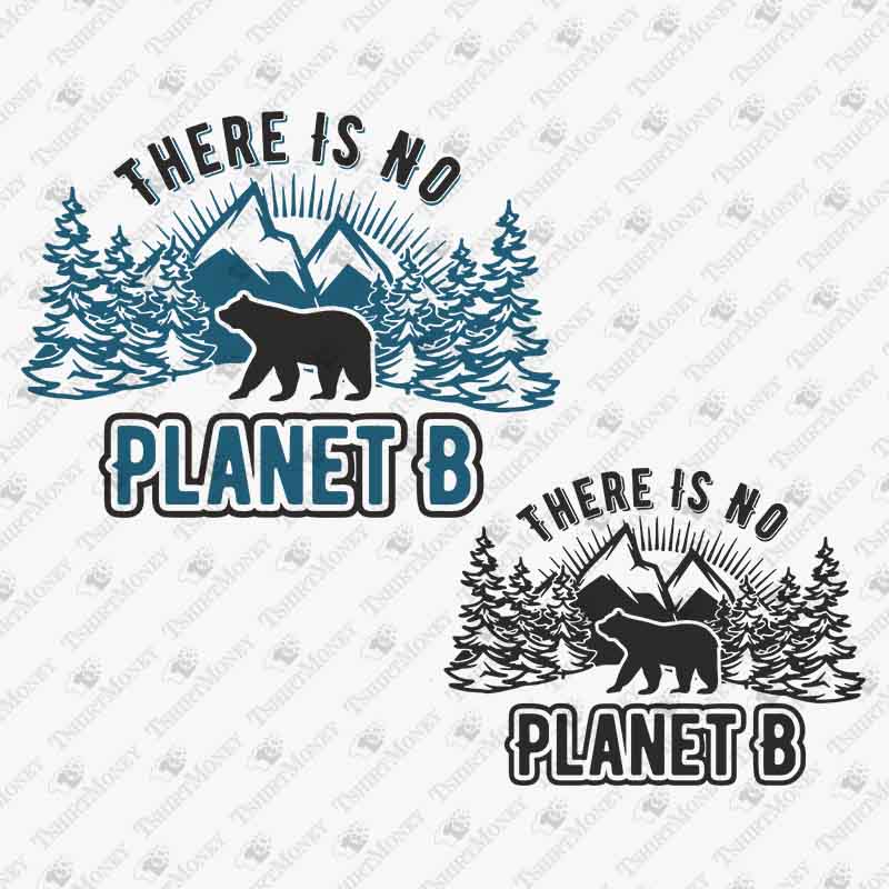 there-is-no-planet-b-svg-cut-file