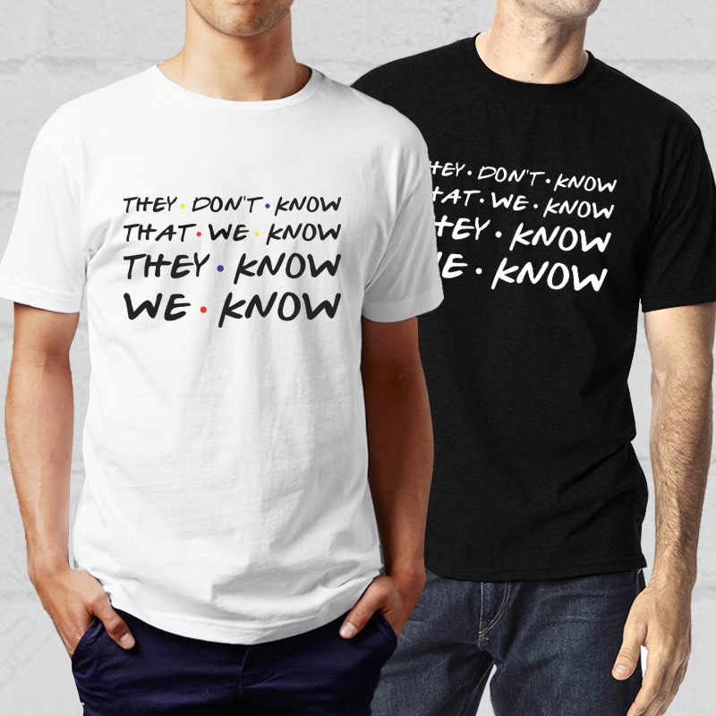 they-dont-know-that-we-know-they-know-we-know-svg-cut-file