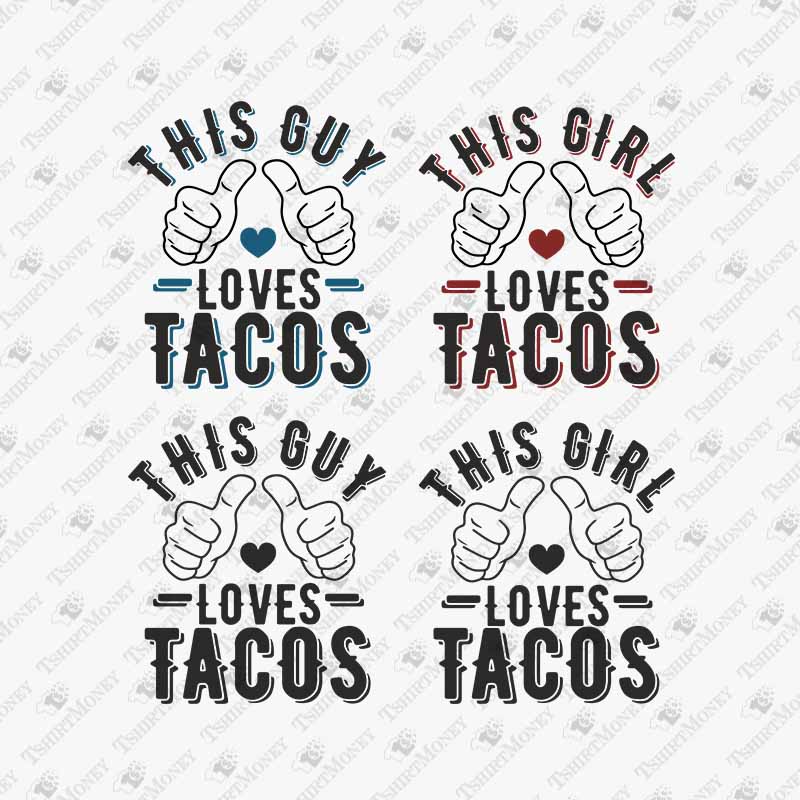 this-guy-girl-loves-tacos-svg-cut-file