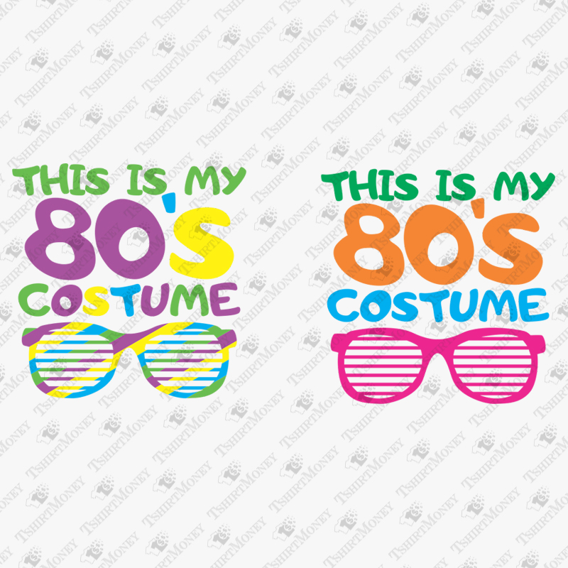 this-is-my-80s-costume-svg-cut-file