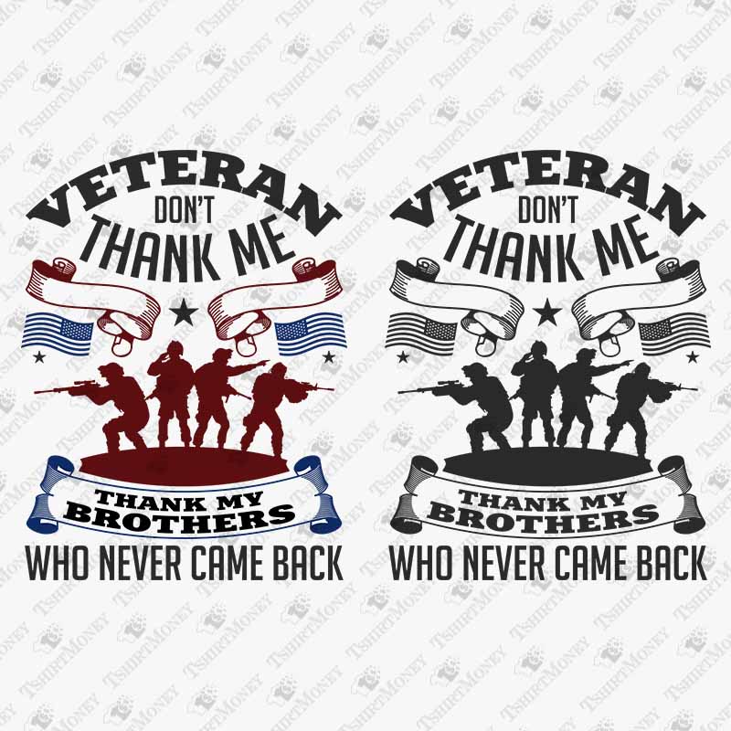 veteran-dont-thank-me-thank-my-brothers-svg-cut-file