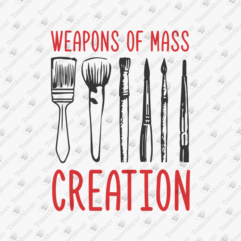weapons-of-mass-creation-svg-cut-file