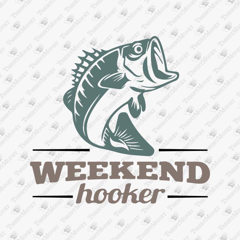 weekend-hooker-fishing-svg-cut-file
