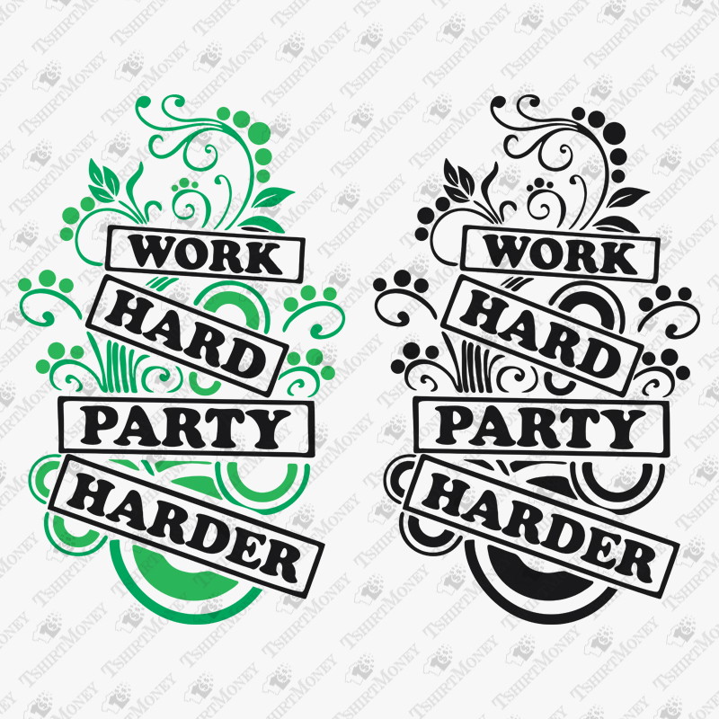 work-hard-party-harder-svg-cut-file