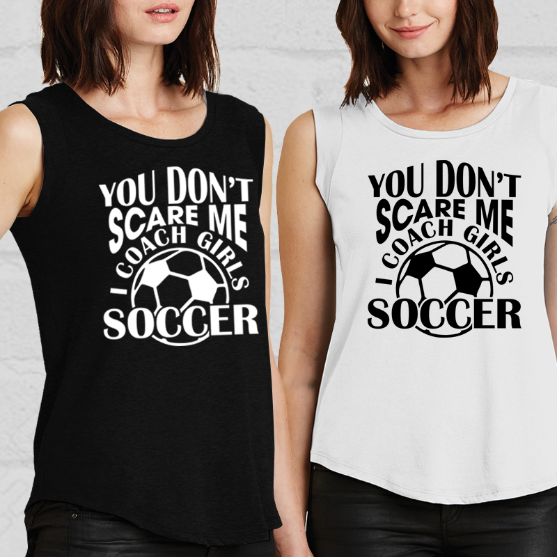 you-dont-scare-me-i-coach-girls-basketball-soccer-lacrosse-svg-cut-file